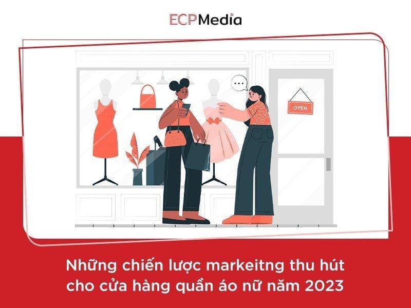 Giải Pháp Marketing Toàn Diện‍ Cho ngành Thời ⁤Trang Từ Online Đến​ Offline