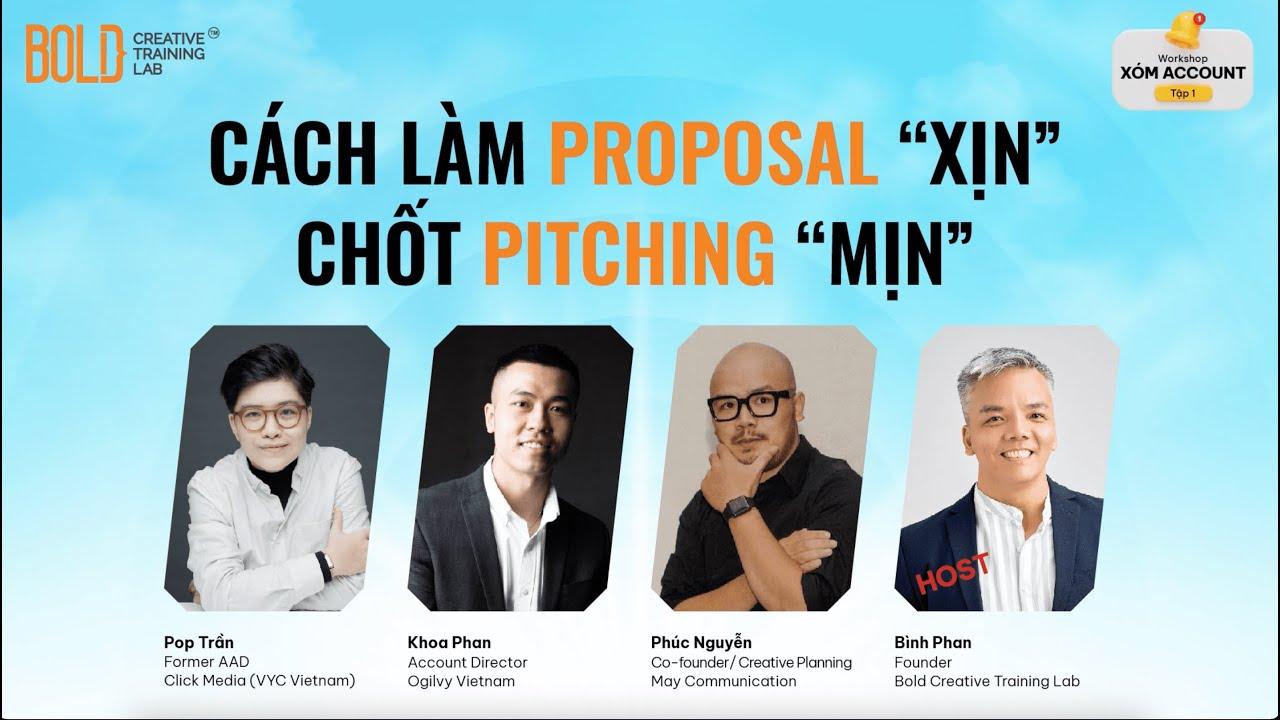 Bí quyết tạo Proposal xuất sắc, chinh phục mọi Pitching